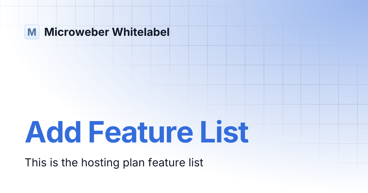 Add Feature List | Microweber Whitelabel