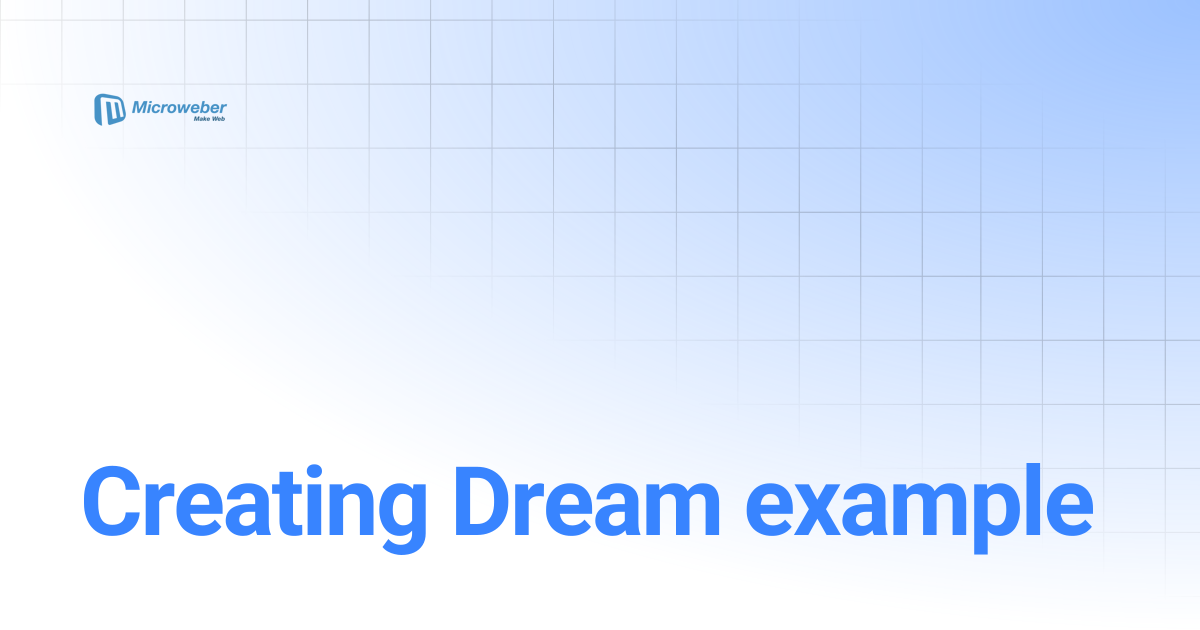 Creating Dream example | microweber